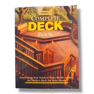 Complete Deck Book by Sunset Publishing Staff 1996, Paperback Book